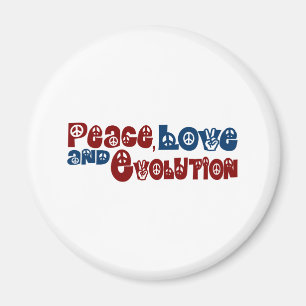 Peace Love Evolution Magnet