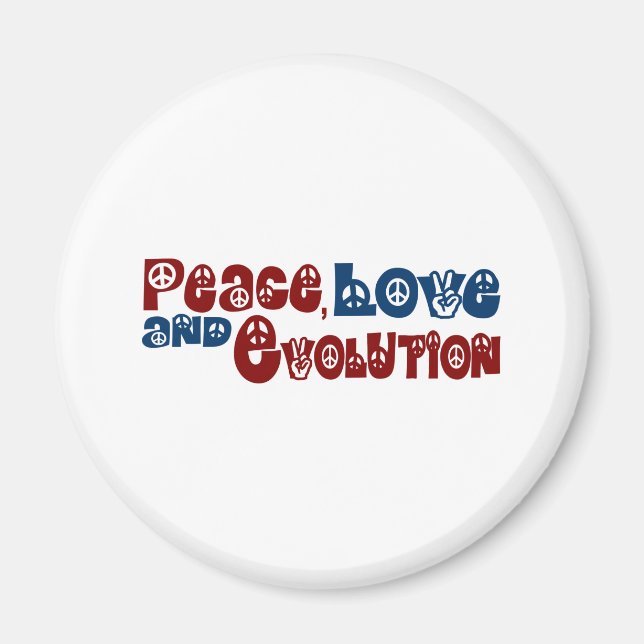 Peace Love Evolution Magnet (Front)