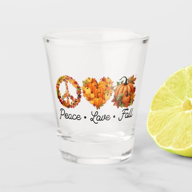 Peace, Love, Fall – Cosy Autumn Vibes with Pumpkin Shot Glass (Front)