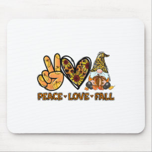 Peace Love Fall Fun Gnome Autumn Lover Pumpkins Ha Mouse Mat