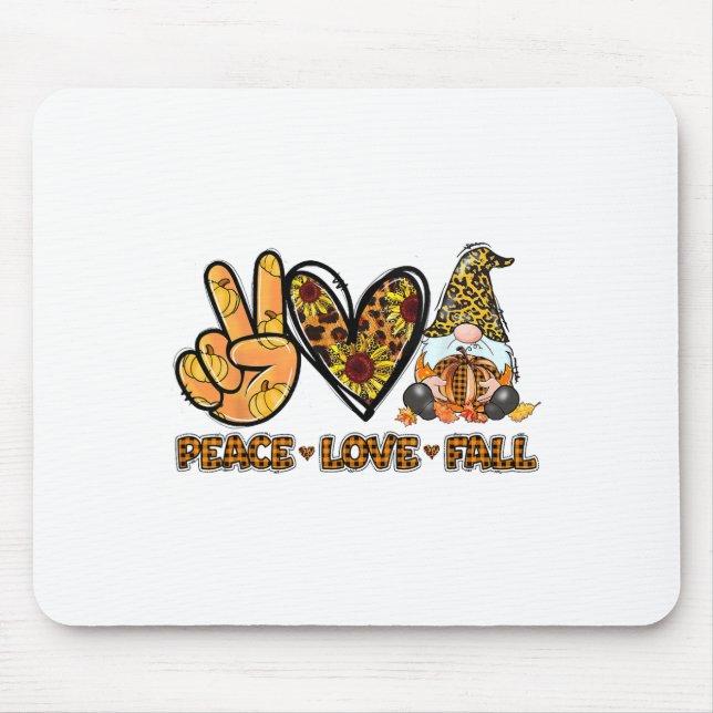 Peace Love Fall Fun Gnome Autumn Lover Pumpkins Ha Mouse Mat (Front)