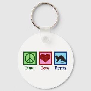 Peace Love Ferrets Key Ring
