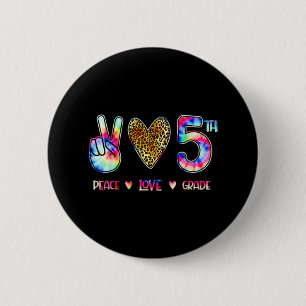 Peace Love Fifth Grade Squad Back To School Gift 6 Cm Round Badge