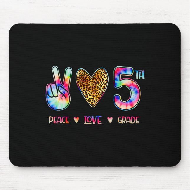 Peace Love Fifth Grade Squad Back To School Gift  Mouse Mat (Front)