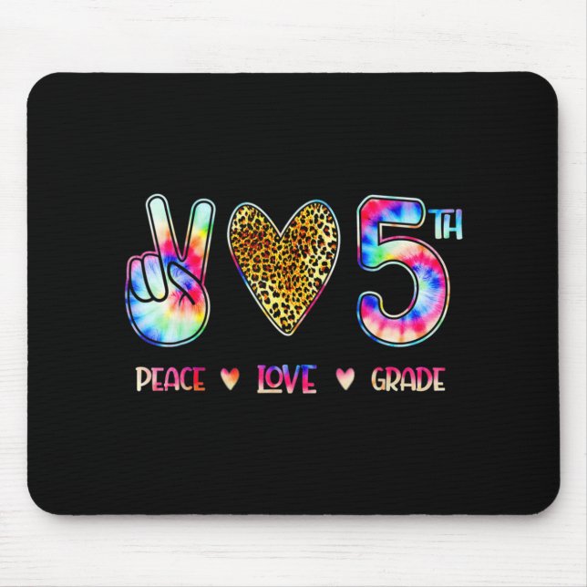 Peace Love Fifth Grade Squad Back To School Gift  Mouse Mat (Front)