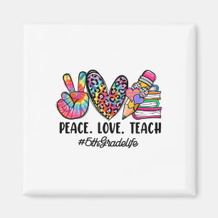 Peace Love Fifth Grade Teacher Girls Team 5th Grad Magnet