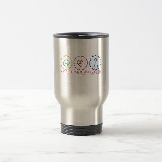 Peace, Love & Find a Cure Travel Mug