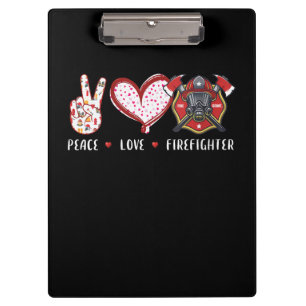 Peace Love Firefighter Lovers Firefighter Gifts Clipboard