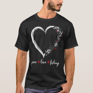 Peace Love Fishing Heart Cute Fisher T-Shirt