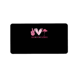 Peace Love Flamingo Flamingo Lover Label