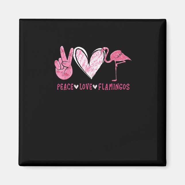 Peace Love Flamingo | Flamingo Lover Magnet (Front)