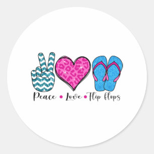 Peace Love Flip Flops Cool T Shirt Classic Round Sticker