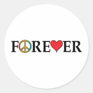Peace Love Forever Classic Round Sticker