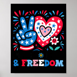 Peace love freedom patriotic Peace love freedom pa Poster