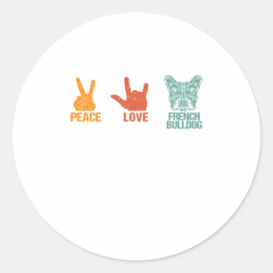 Peace Love French Bulldog Vintage Dog Lovers Classic Round Sticker