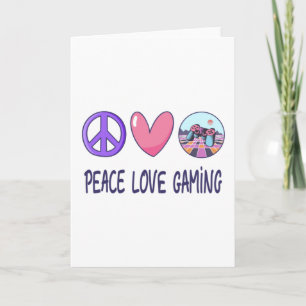 Peace Love Gaming Card