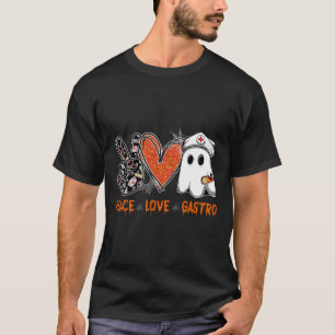 Peace Love Gastro Ghost Nurse Gastroenterology Hal T-Shirt