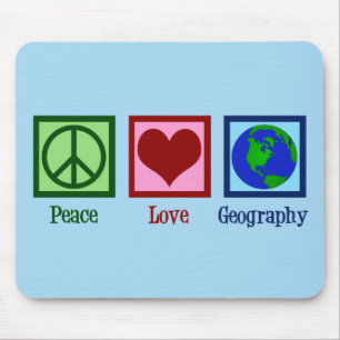 Peace Love Geography Mouse Mat