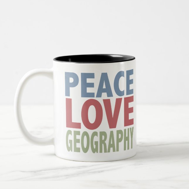 Peace Love Geography Two-Tone Coffee Mug (Left)
