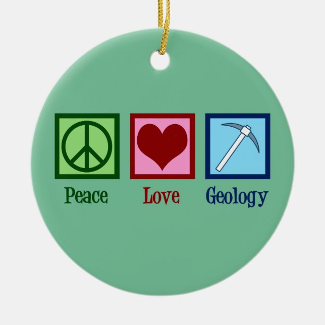 Peace Love Geology Ceramic Tree Decoration (Front)