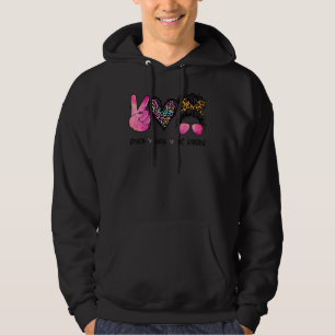 Peace Love Get Loaded Leopard Messy Bun Mum Tea Mo Hoodie