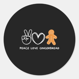 Peace, Love Gingerbread Retro Gingerbread Lover Classic Round Sticker