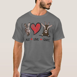 Peace Love Goats Farm Goat Lover Gifts For Men Wom T-Shirt