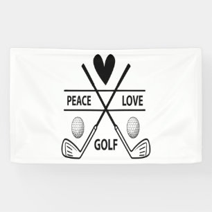 PEACE LOVE GOLF BANNER