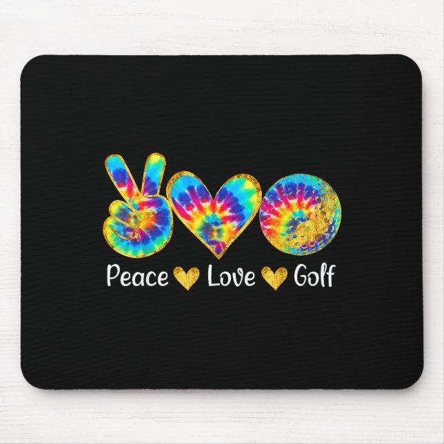 Peace Love Golf Funny Tie Dye Golf Lovers  Mouse Mat (Front)