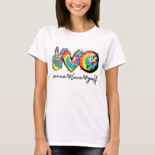 Peace Love Golf Funny Tie Dye Golf Lovers T-Shirt