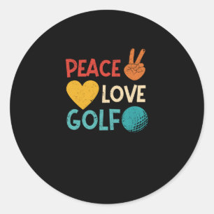 Peace Love Golf Lovers Funny Golfer Fan Golf Classic Round Sticker
