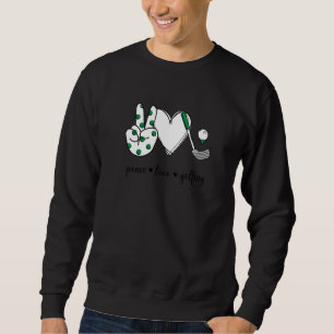 Peace Love Golfing Peace Hand Sign Golfing Sweatshirt