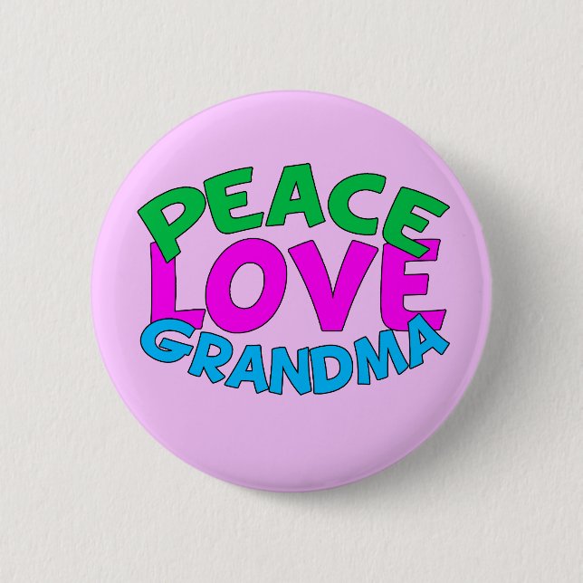 Peace Love Grandma 6 Cm Round Badge (Front)
