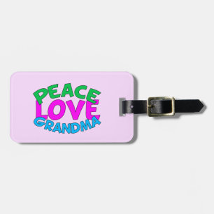 Peace Love Grandma Luggage Tag
