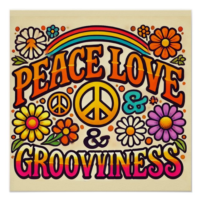 Peace, Love, & Grooviness Glossy Poster (Front)