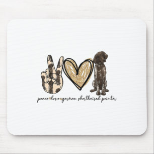 Peace Love Gsp German Shorthaired Pointer Dog Love Mouse Mat