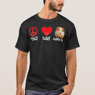Peace Love Guinea Pig Cavy Hamster Art Rodent T-Shirt