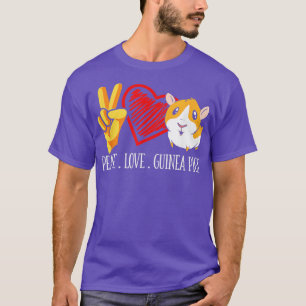 Peace Love Guinea Pig Funny Guinea Pig  T-Shirt
