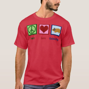 Peace Love Guinea Pigs 79 T-Shirt
