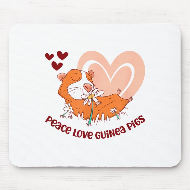Peace Love Guinea Pigs Funny Saying For Guinea Pig Mouse Mat (Front)