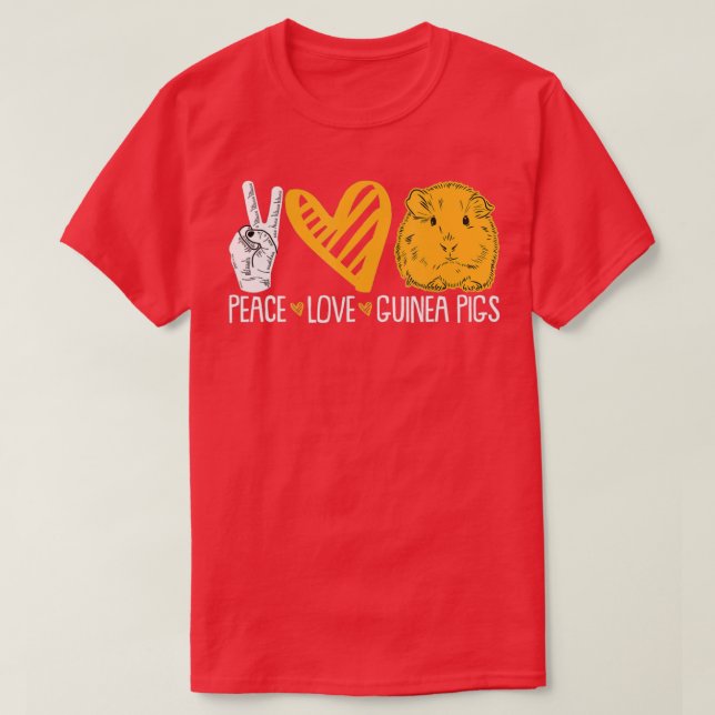 Peace Love Guinea Pigs Guinea Lover  - 7  T-Shirt (Design Front)