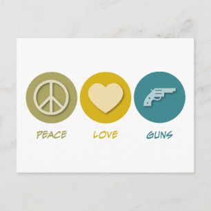 Peace Love Guns Postcard