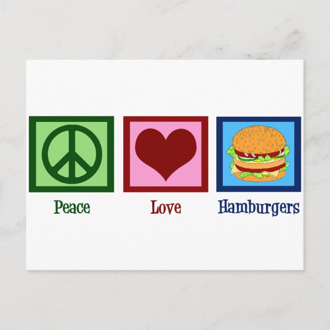 Peace Love Hamburgers Postcard (Front)
