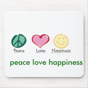 peace love happiness, peace love happiness, pea... mouse mat