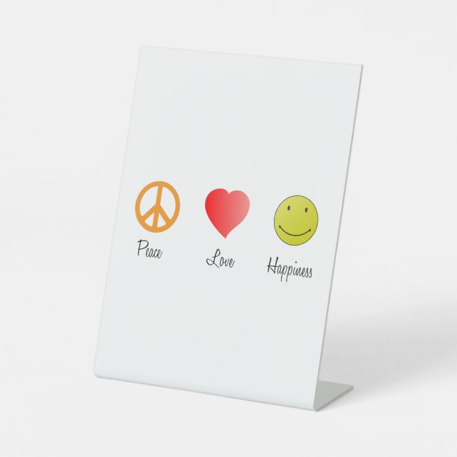 Peace Love Happiness Pedestal Sign (Front)