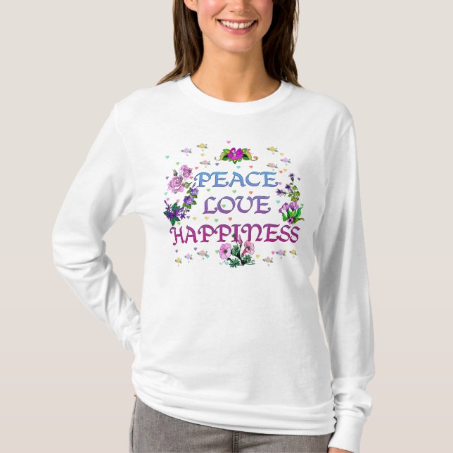 Peace Love Happiness T-Shirt (Front)