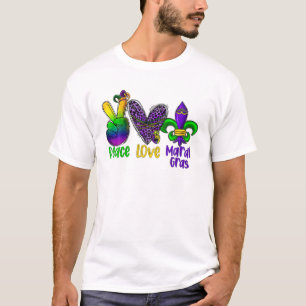 Peace Love Happy Mardi Fleur De Lis Louisiana T-Shirt