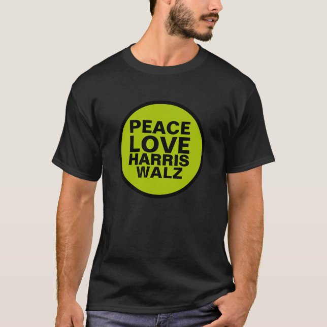 PEACE LOVE HARRIS WALZ Neon Green Inspired T-Shirt (Front)