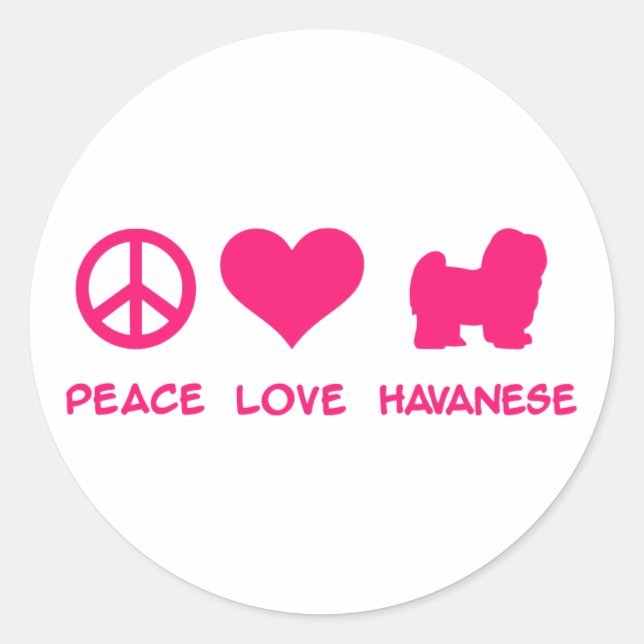 Peace, Love, Havanese Classic Round Sticker (Front)