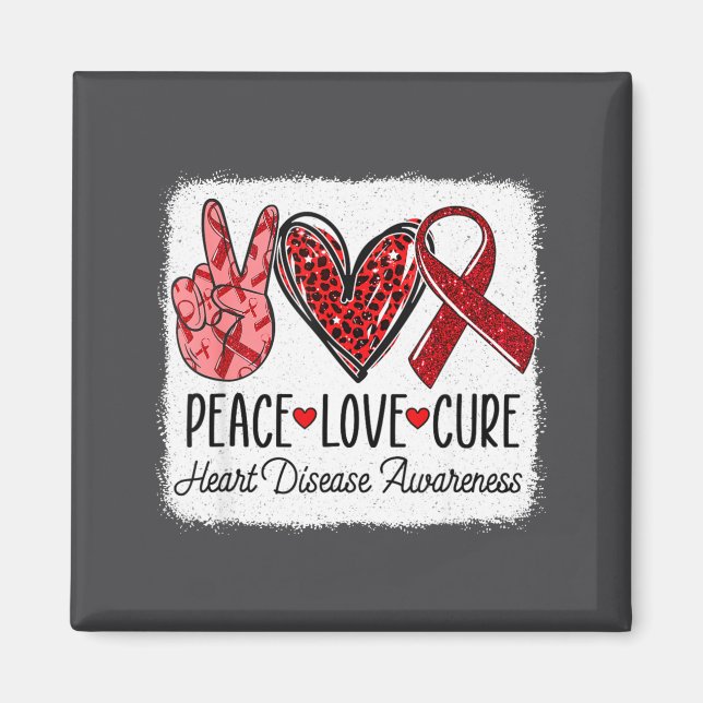 Peace Love Heart Disease Awareness Chd Suprt Wear  Magnet (Front)